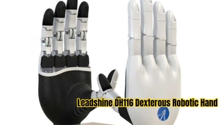 دست رباتیک ماهرانه Leadshine DH116 با کارایی بالا